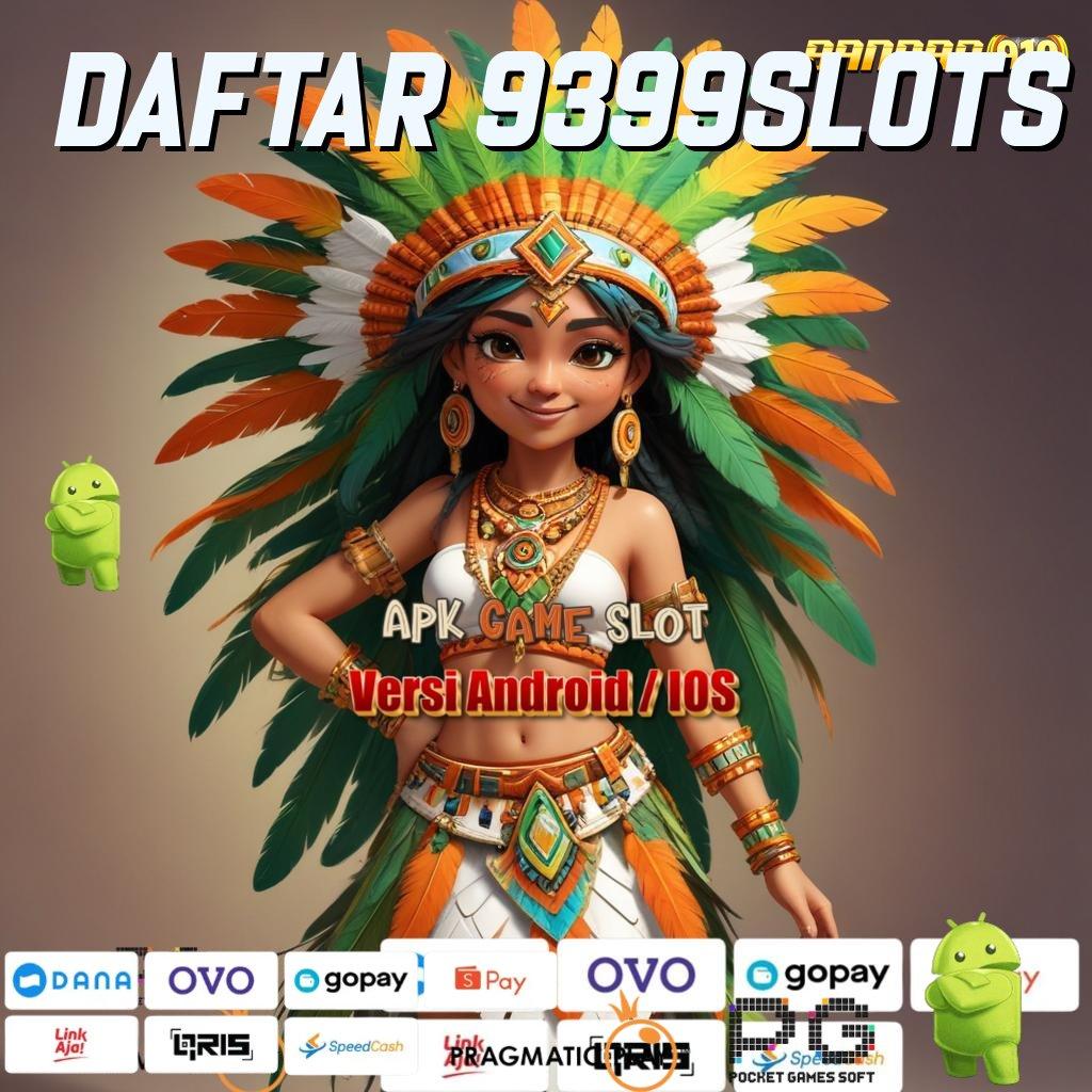 DAFTAR 9399SLOTS @ Event Menarik Dengan Deposit Cepat Setiap Hari