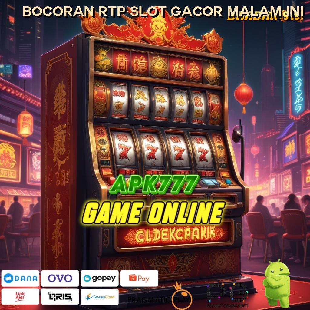 BOCORAN RTP SLOT GACOR MALAM INI | temuan baru yang menonjol