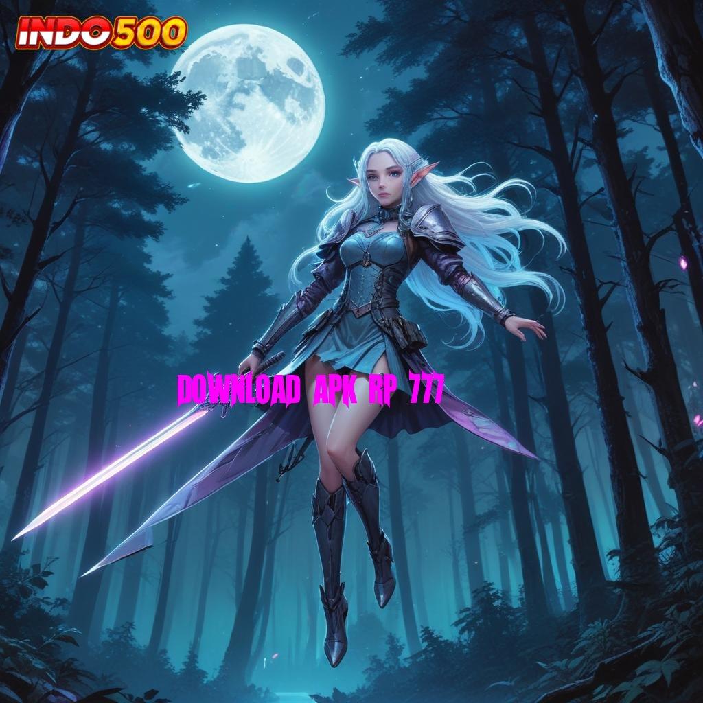 DOWNLOAD APK RP 777 ⚡ Hasil Final Unggul Apk Mod Slot