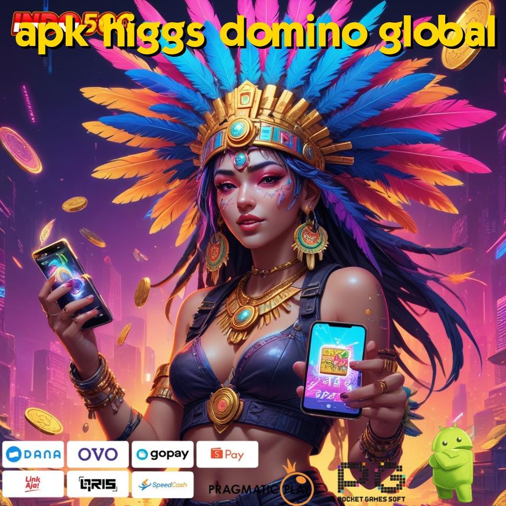 APK HIGGS DOMINO GLOBAL Aplikasi Depo Depo Slot Pengacak Perkembangan