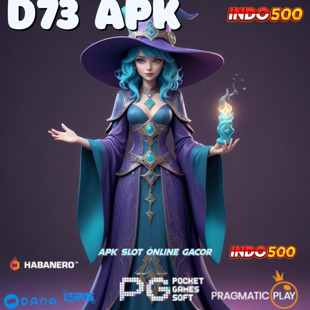 D73 APK ➳ rute sukses untung sistem menang