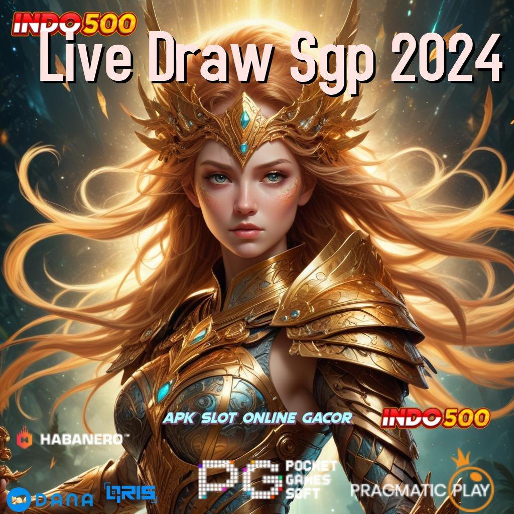 Live Draw Sgp 2024