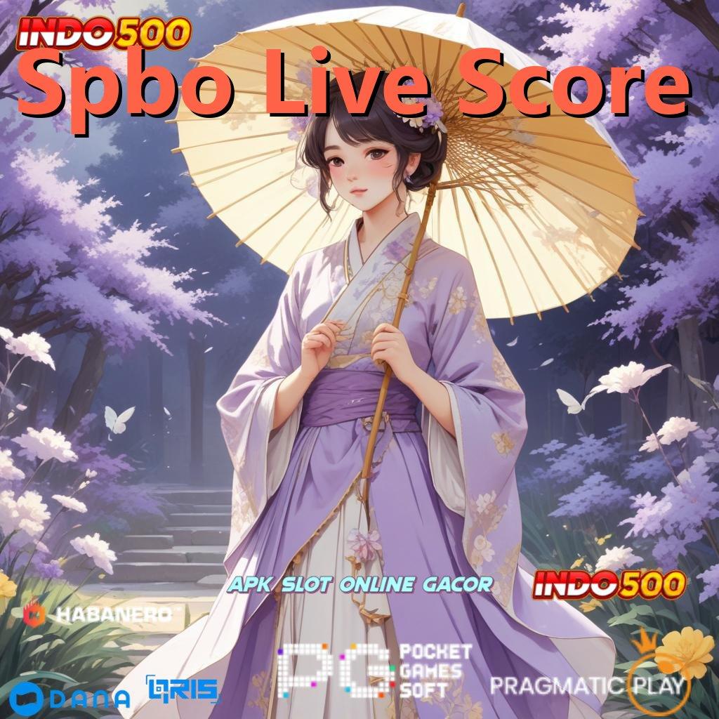 Spbo Live Score