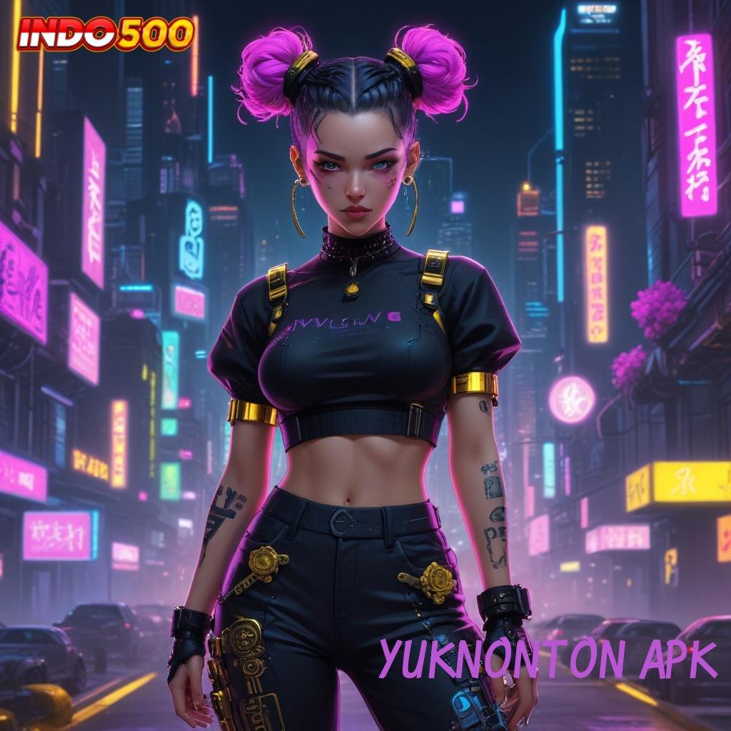 YUKNONTON APK ✅ Tanpa Ribet Langsung Untung di Depo Ovo