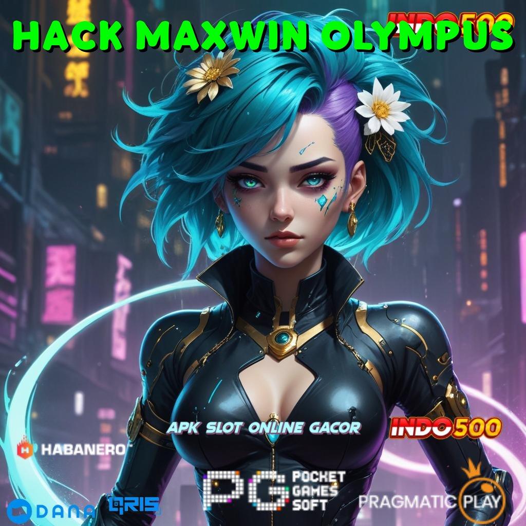 Hack Maxwin Olympus