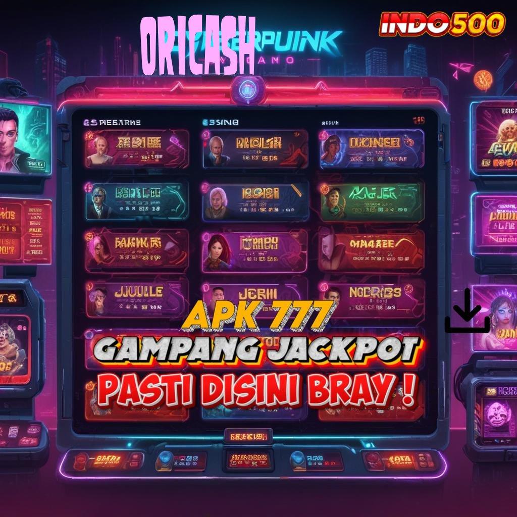 ORICASH ➜ event gacor menyambar