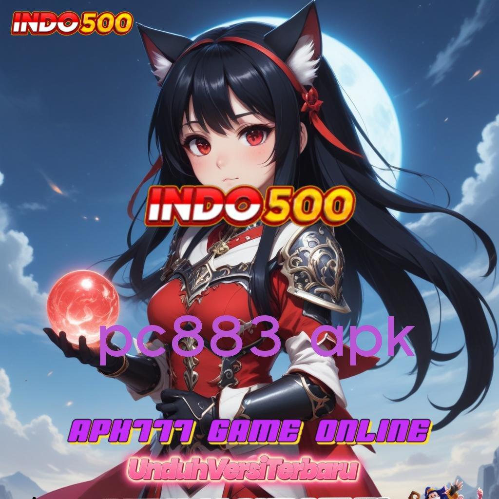 PC883 APK # Event Kaya Dengan Bonus Terbaru Tanpa Ribet