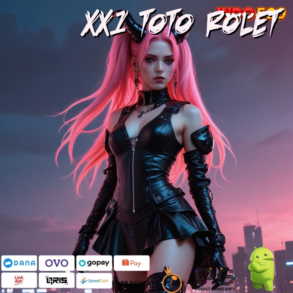 XX1 TOTO ROLET proses belajar menyenangkan