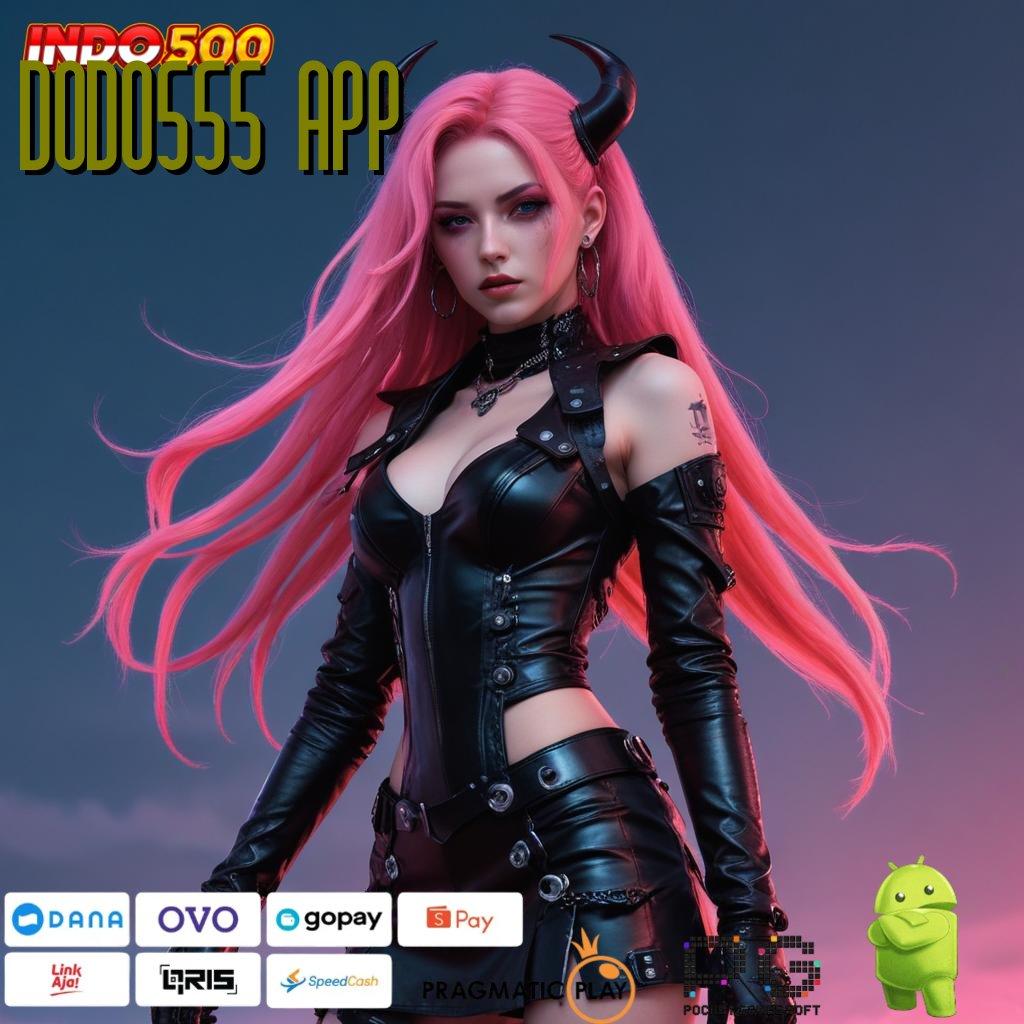 DODO555 APP Slot Online Hoki Beruntun