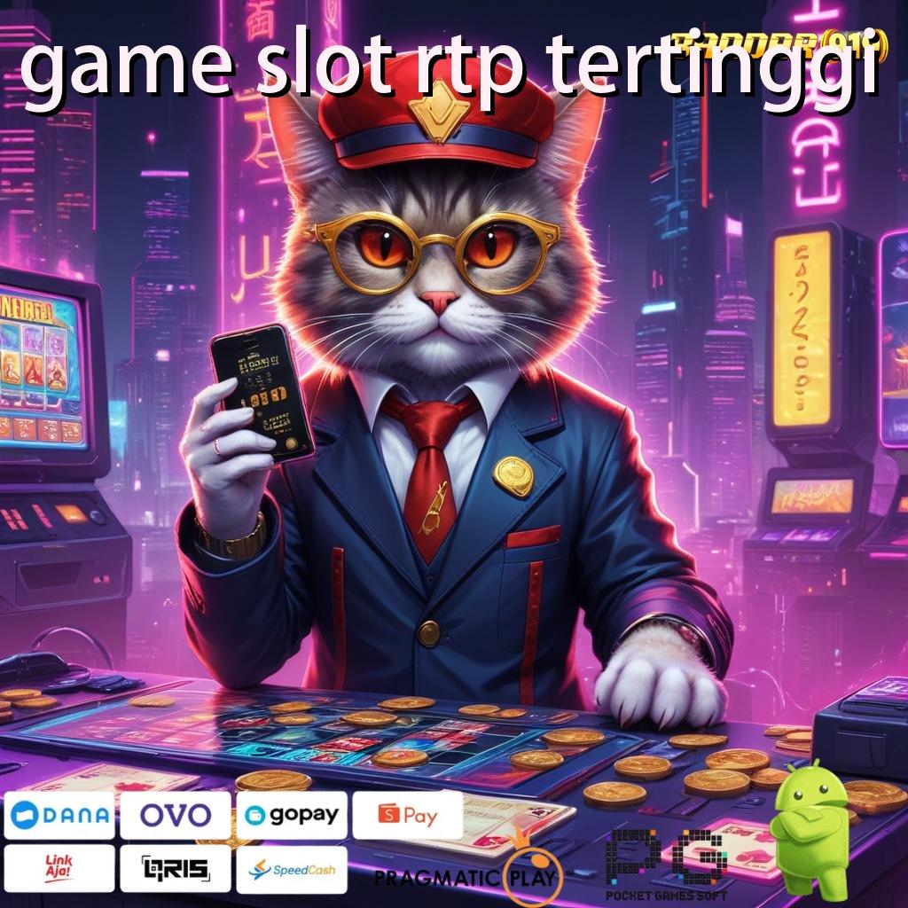 GAME SLOT RTP TERTINGGI | Ruang Digital Deposit Instan Menang Besar Cepat