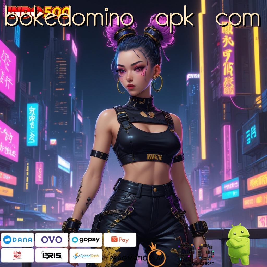 BOKEDOMINO APK COM Rute Baru Tata Cara Modern Yang Efisien