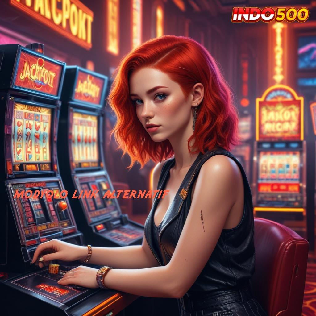 MODYOLO LINK ALTERNATIF 💫 Berbasis Kelonggaran Mesin Jackpot Paling Gacor