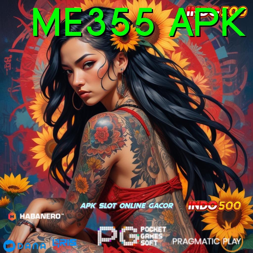 ME355 APK # deposit dana 5 000