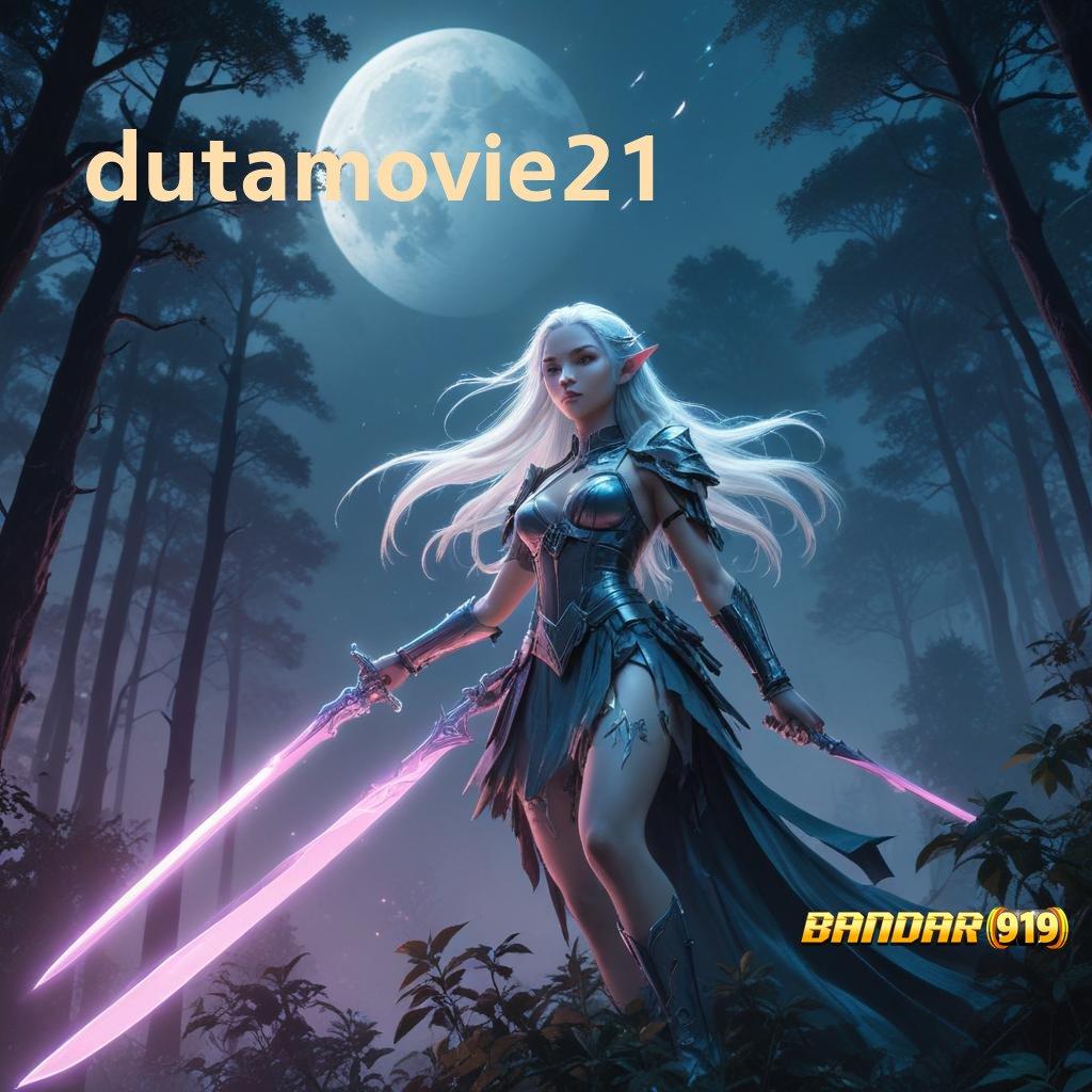 DUTAMOVIE21 🔥 langkah simple cepat dan mudah dipahami