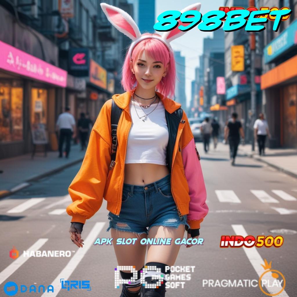 898BET 🔥 Download Platform Terbaru Dengan Kelebihan Maksimal