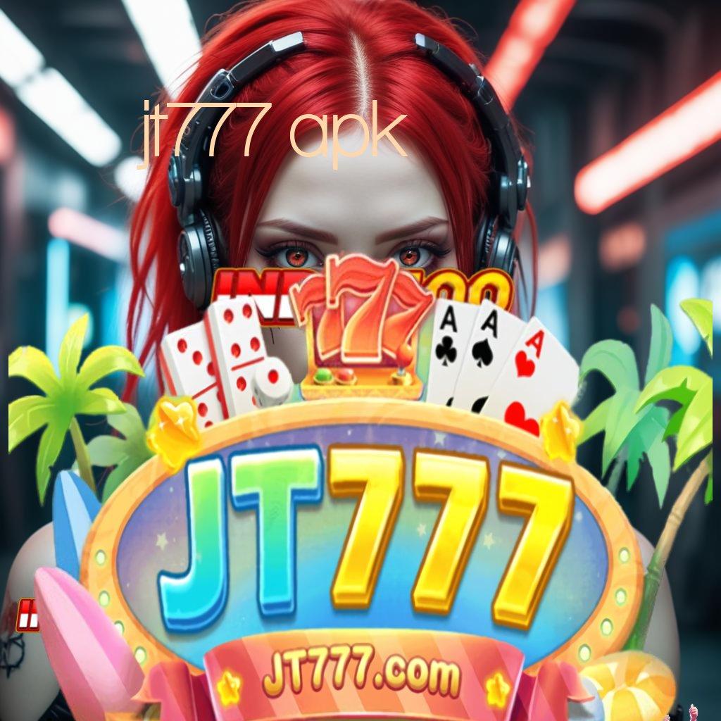 JT777 APK , kiriman kejutan terpercaya langsung sultan