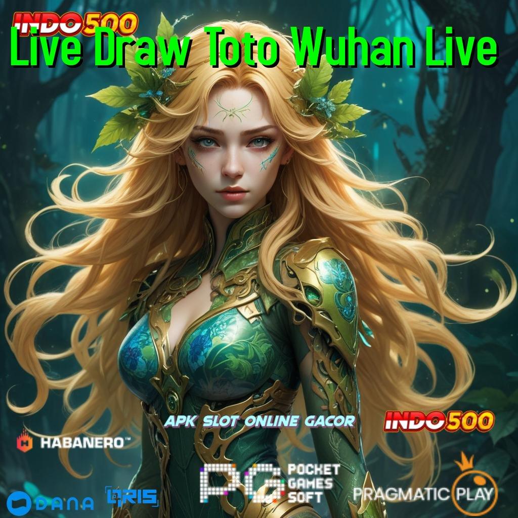 Live Draw Toto Wuhan Live