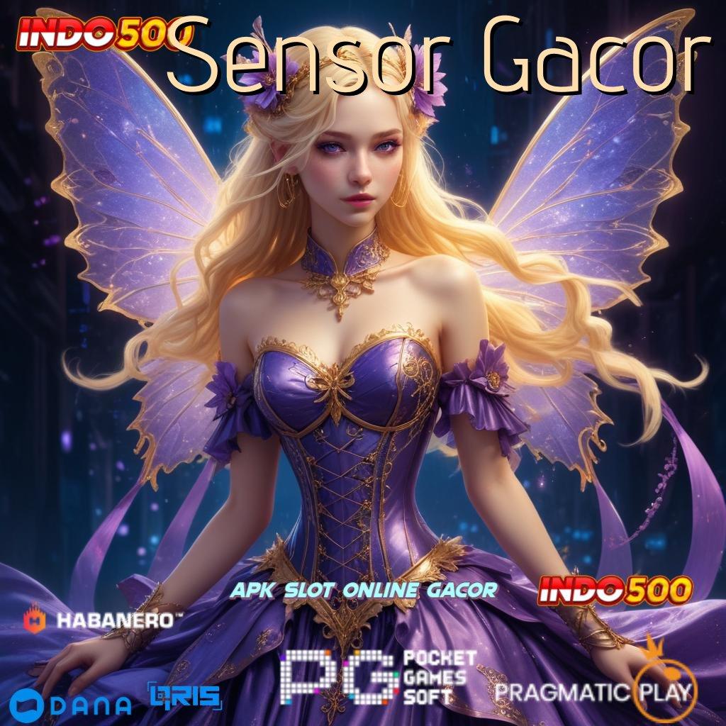 Sensor Gacor