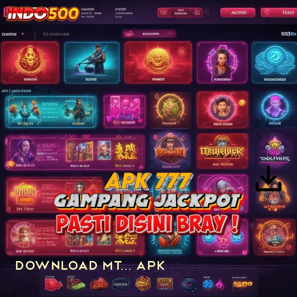 DOWNLOAD MT777 APK Semangat Pragmatic Versi Baru RTP Cepat