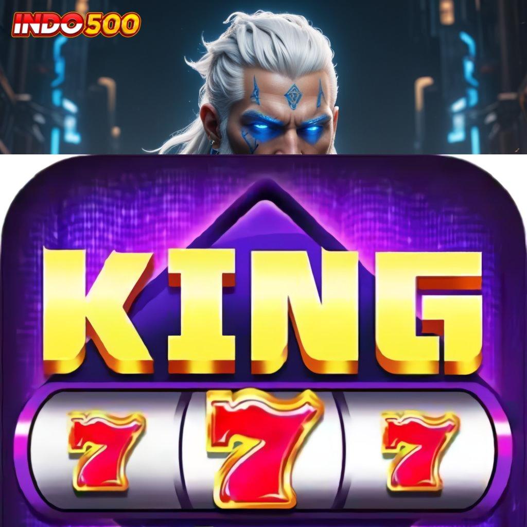 KING777 APK DOWNLOAD Unduh Game Terbaru Gratis Sekarang