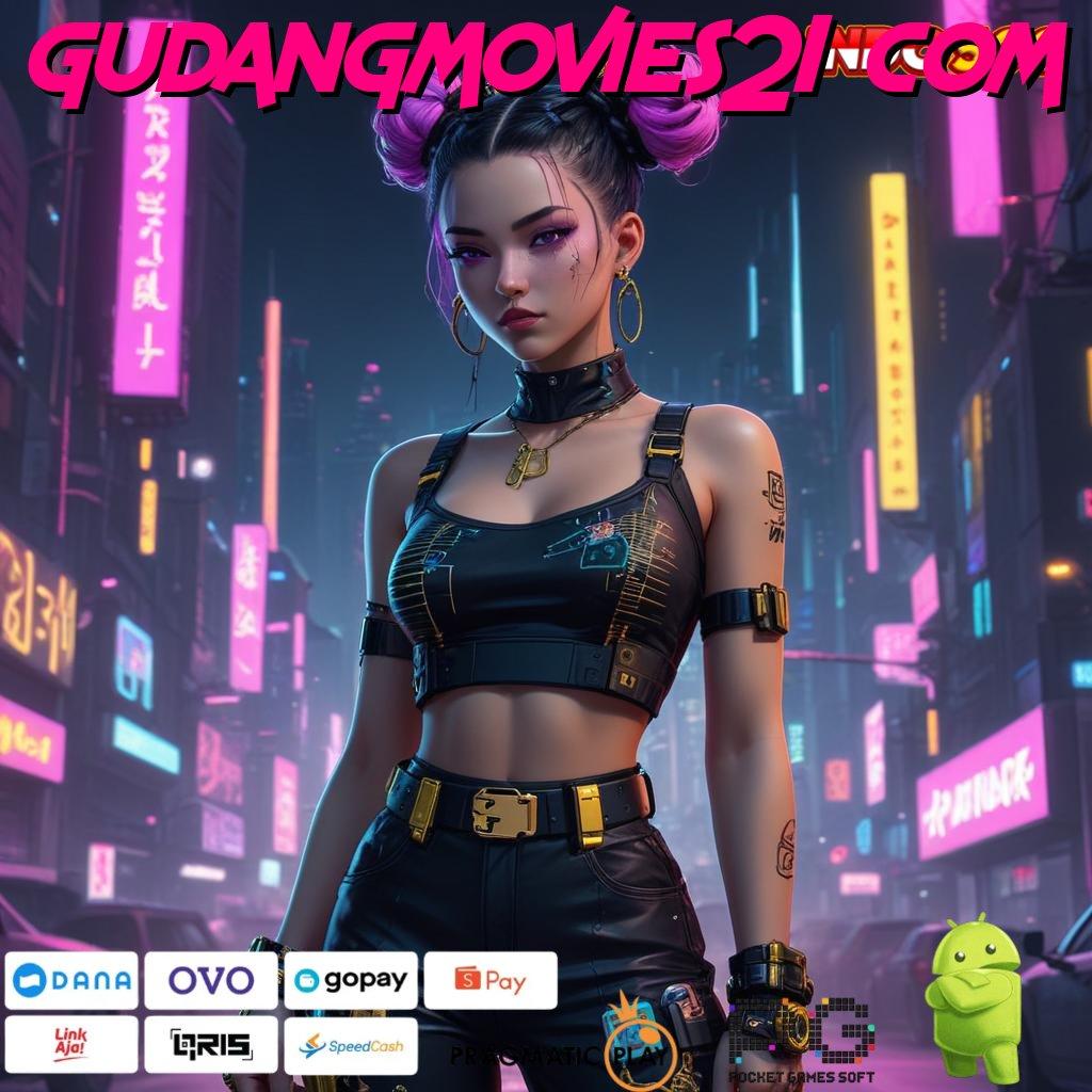 GUDANGMOVIES21 COM Portal Baru Jalan Menuju Titik Akses Stabil