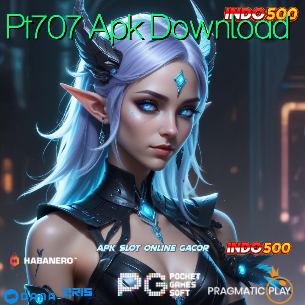 Pt707 Apk Download