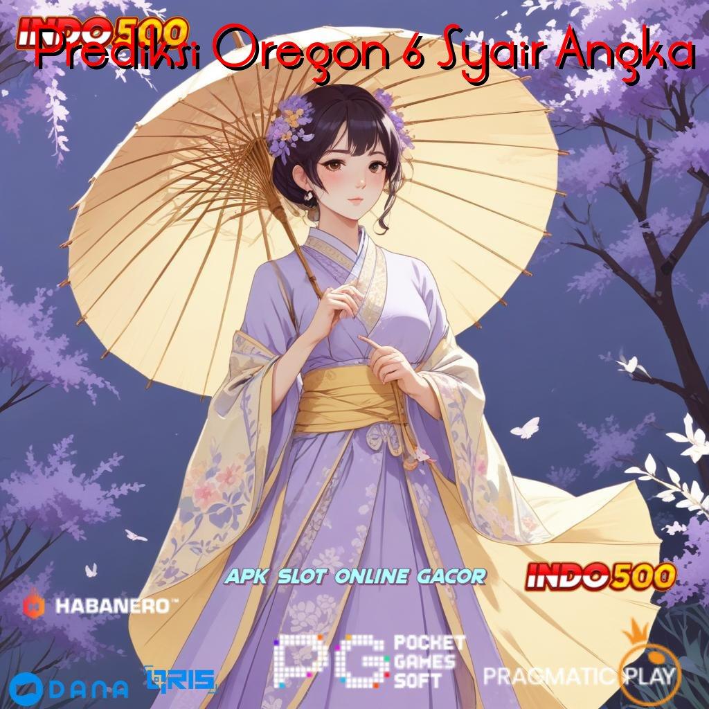 Prediksi Oregon 6 Syair Angka