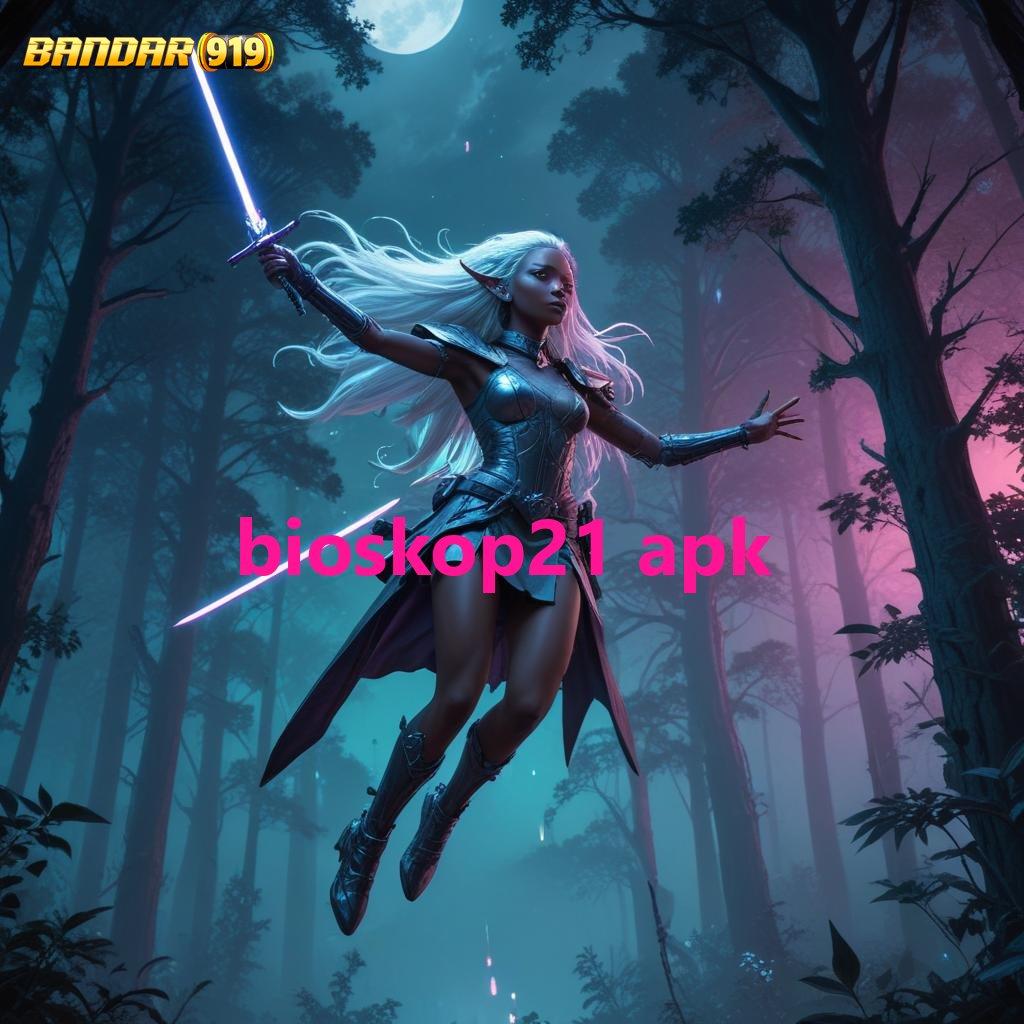 BIOSKOP21 APK 🥇 Pembaruan APK Event Bonus Gratis Tempat Kerja