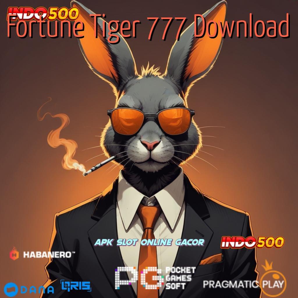 Fortune Tiger 777 Download