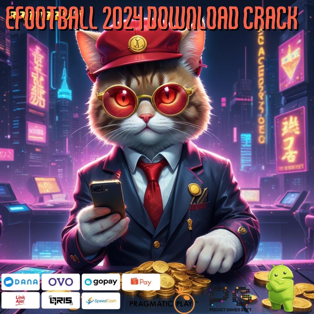 EFOOTBALL 2024 DOWNLOAD CRACK @ Teknologi Digital Anti-Penuaan Membawa Keuntungan