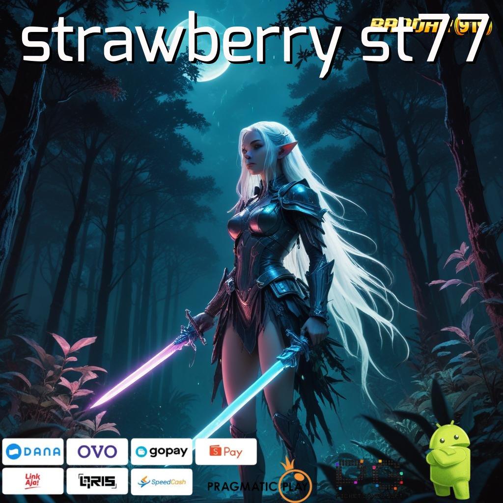 STRAWBERRY ST77 > Rejeki Karena Keahlian! Spin dan Menang