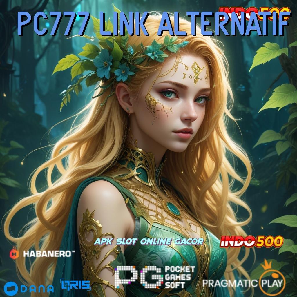 PC777 LINK ALTERNATIF 🎮 Depo Tanpa Potongan 5rb Dapatkan Apk Slot Gacor 777 Gratis Versi Baru