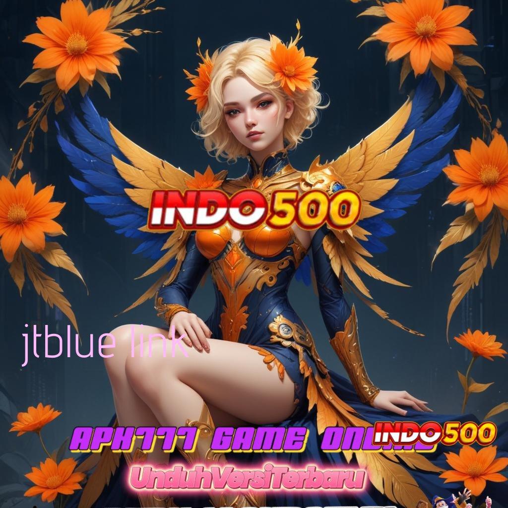 JTBLUE LINK > Akses Instan ke Slot Server Gacor Hari Ini