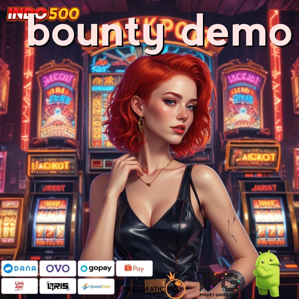 BOUNTY DEMO spin untuk kemenangan