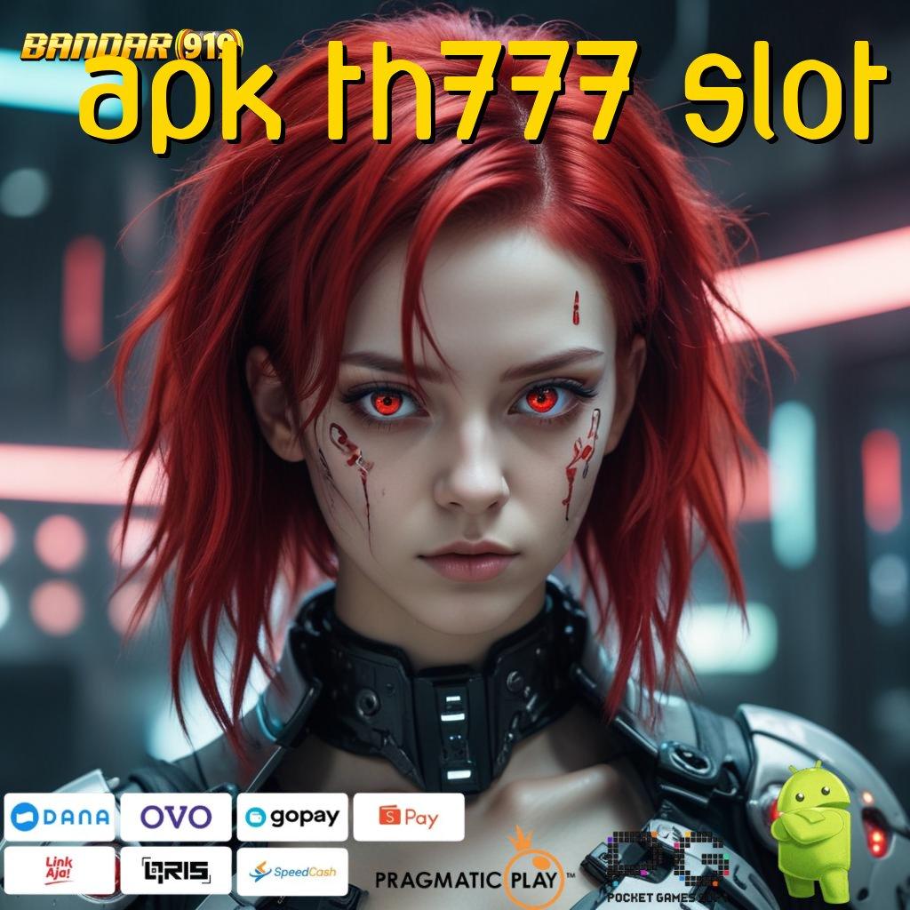 APK TH777 SLOT : prioritas ambisi kesuksesan akhir