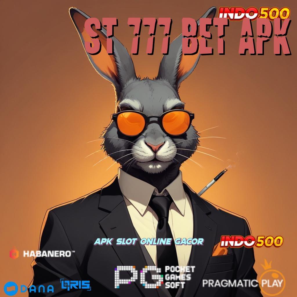 St 777 Bet Apk