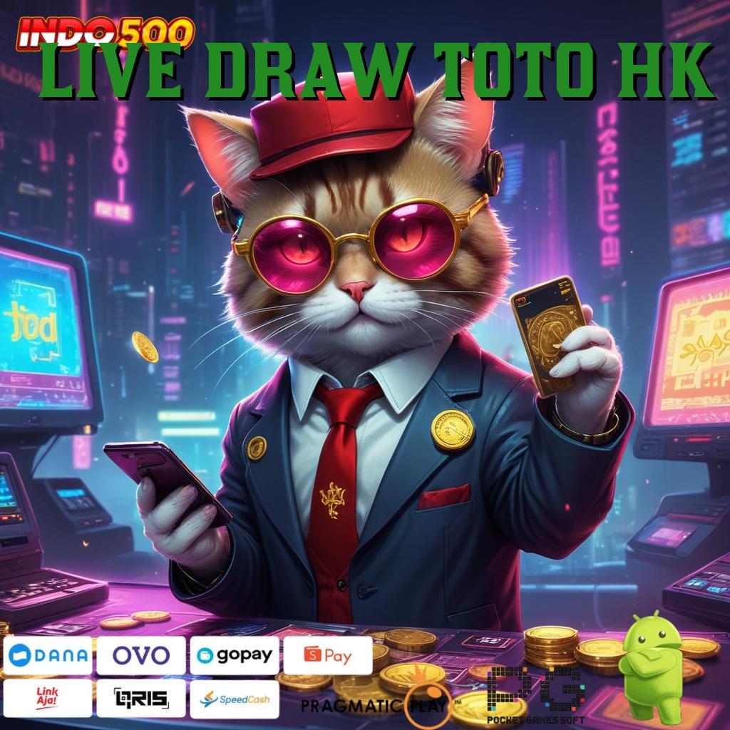 LIVE DRAW TOTO HK Deposit Mandiri 15rb 100 Bonus Member Baru Bebas