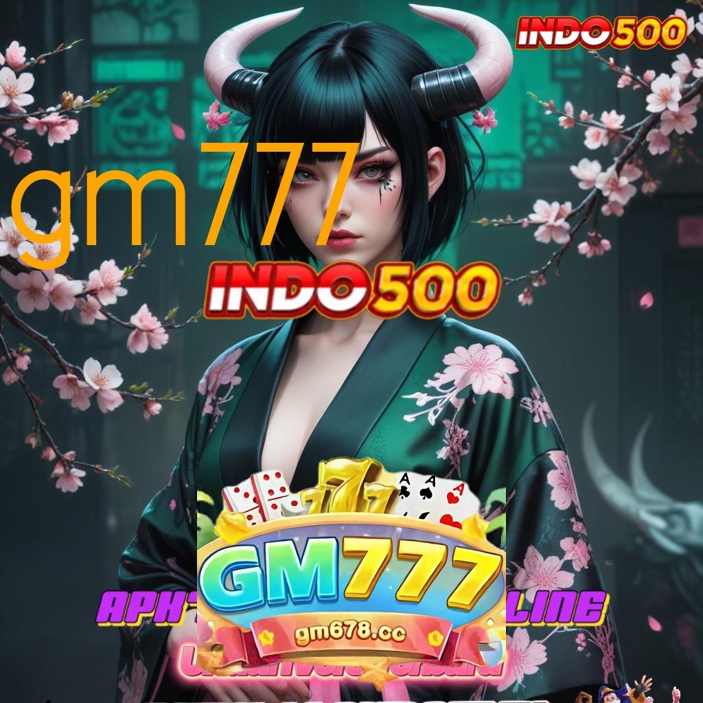 GM777 ➽ slot online gacor tanpa potongan