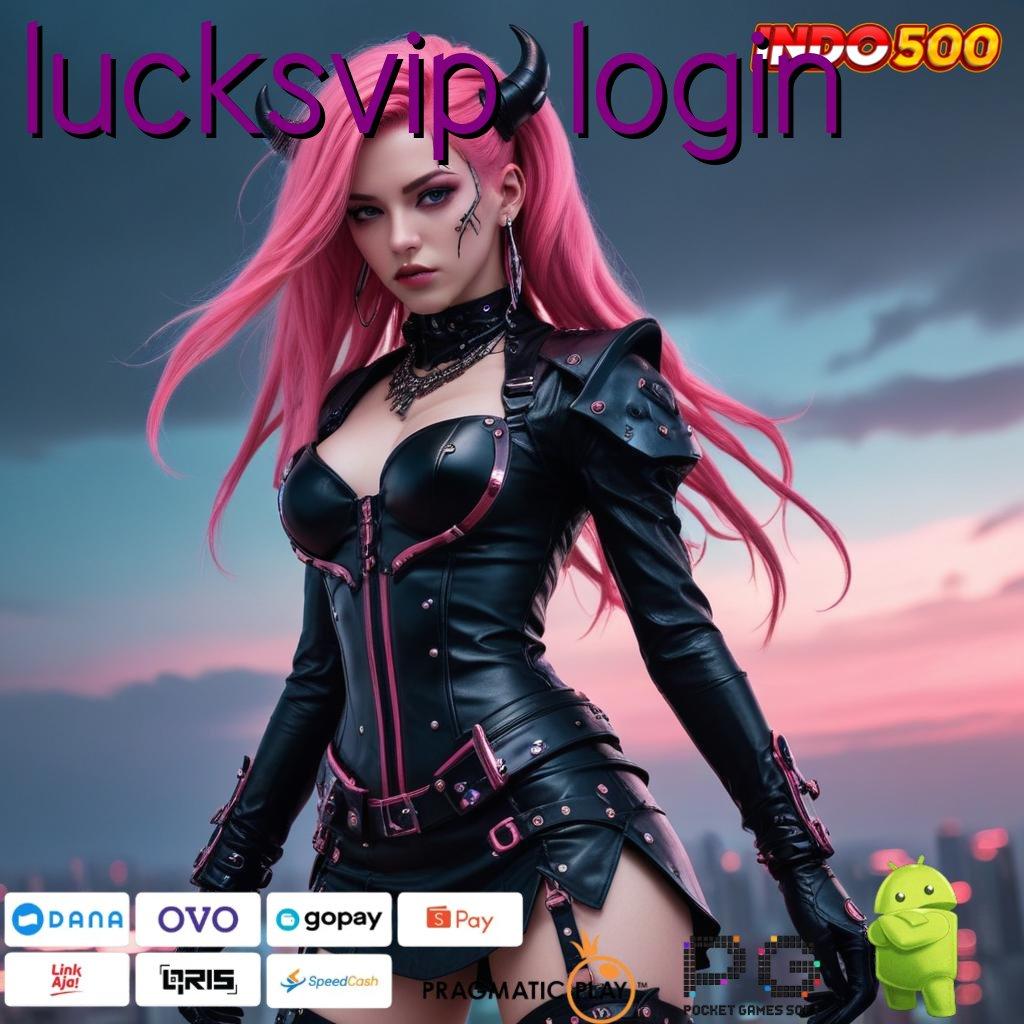 LUCKSVIP LOGIN berhasil sederhana pembayaran digital produktif spesial