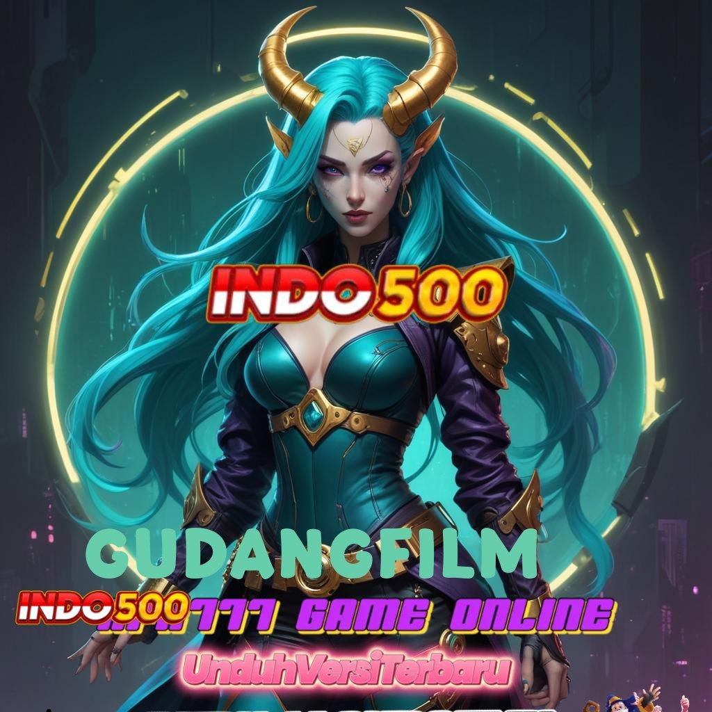 GUDANGFILM | Pembaruan APK Event Bonus Gratis Framework