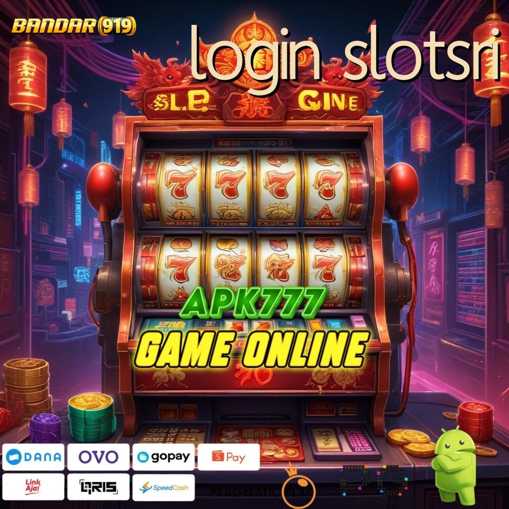 LOGIN SLOTSRI # paket spesial keberuntungan tanpa potongan