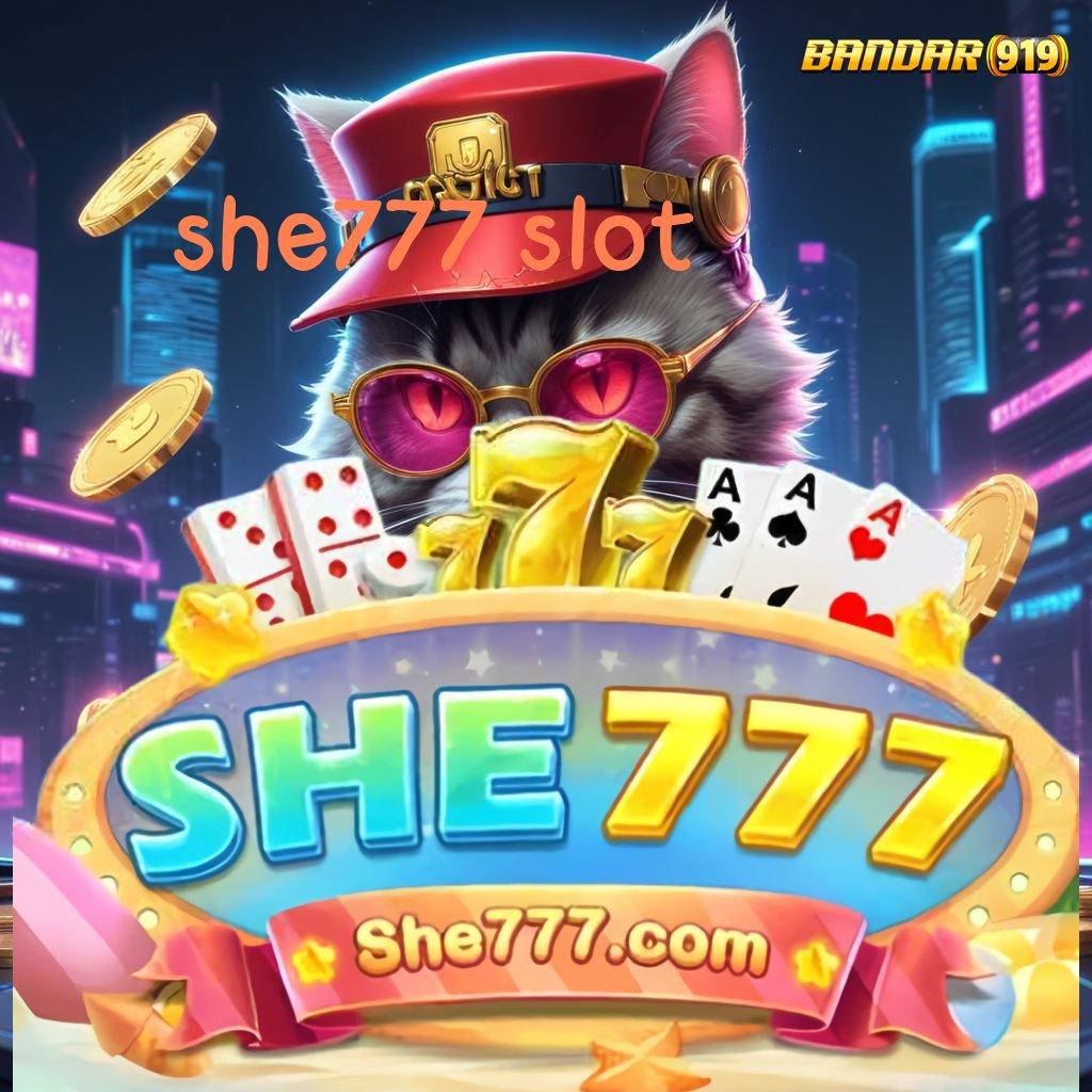 SHE777 SLOT ≫ menguntungkan