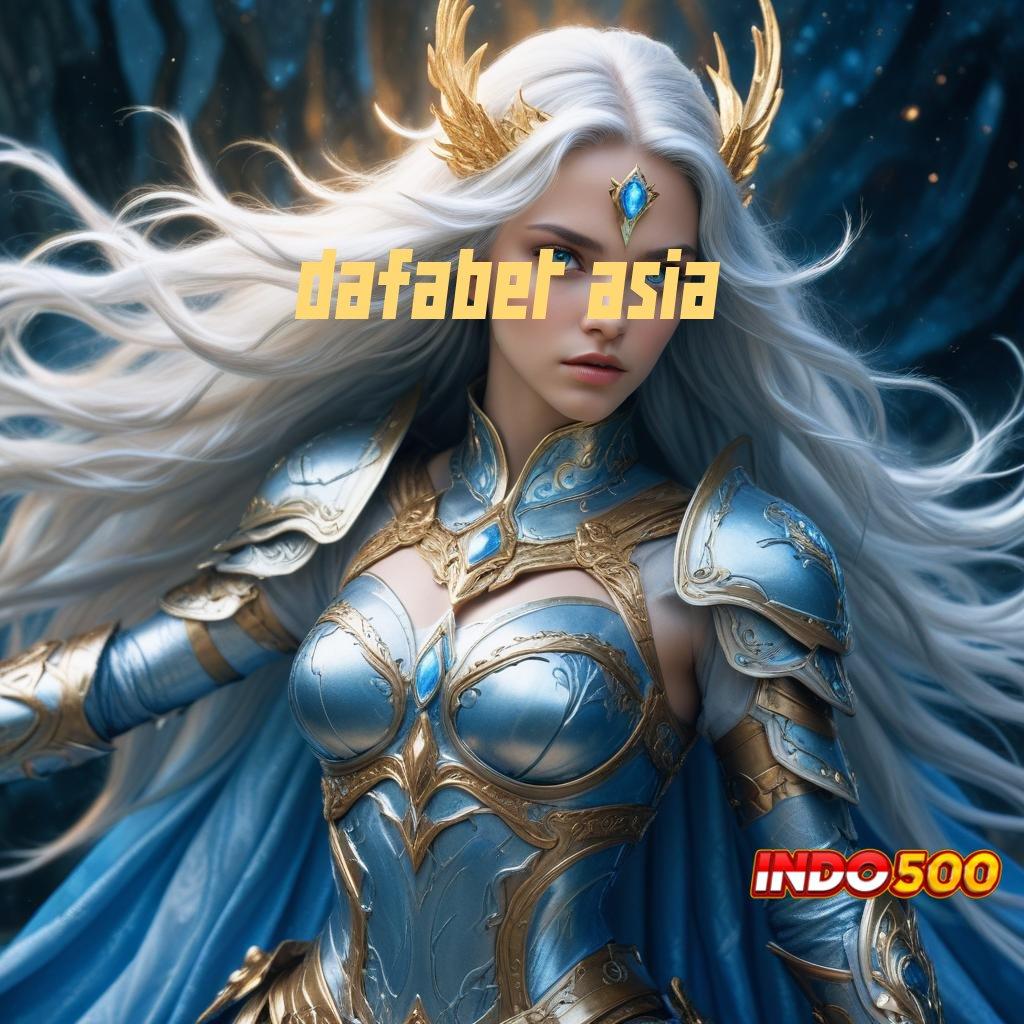 DAFABET ASIA ✅ slot kaya besar jalankan putaran tanpa rugi