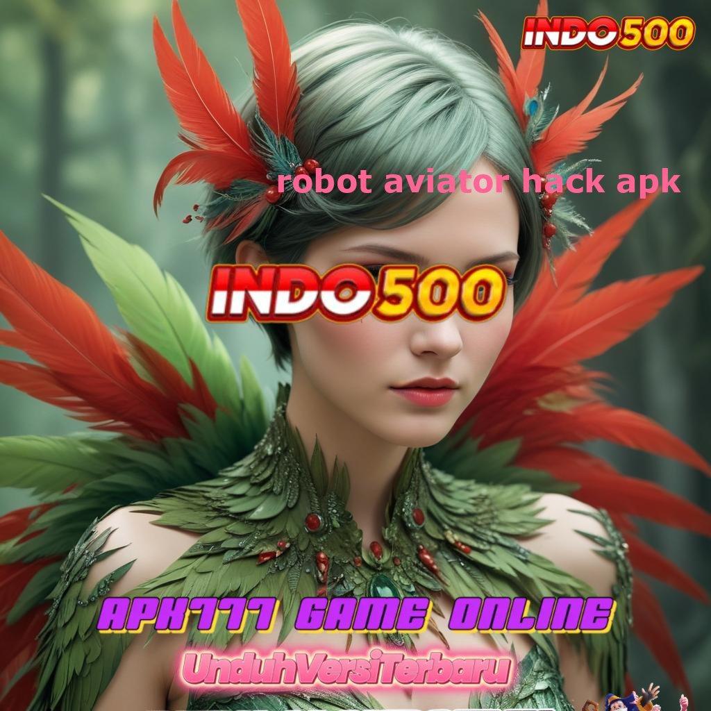 ROBOT AVIATOR HACK APK ® RTP Android iOS Update 92