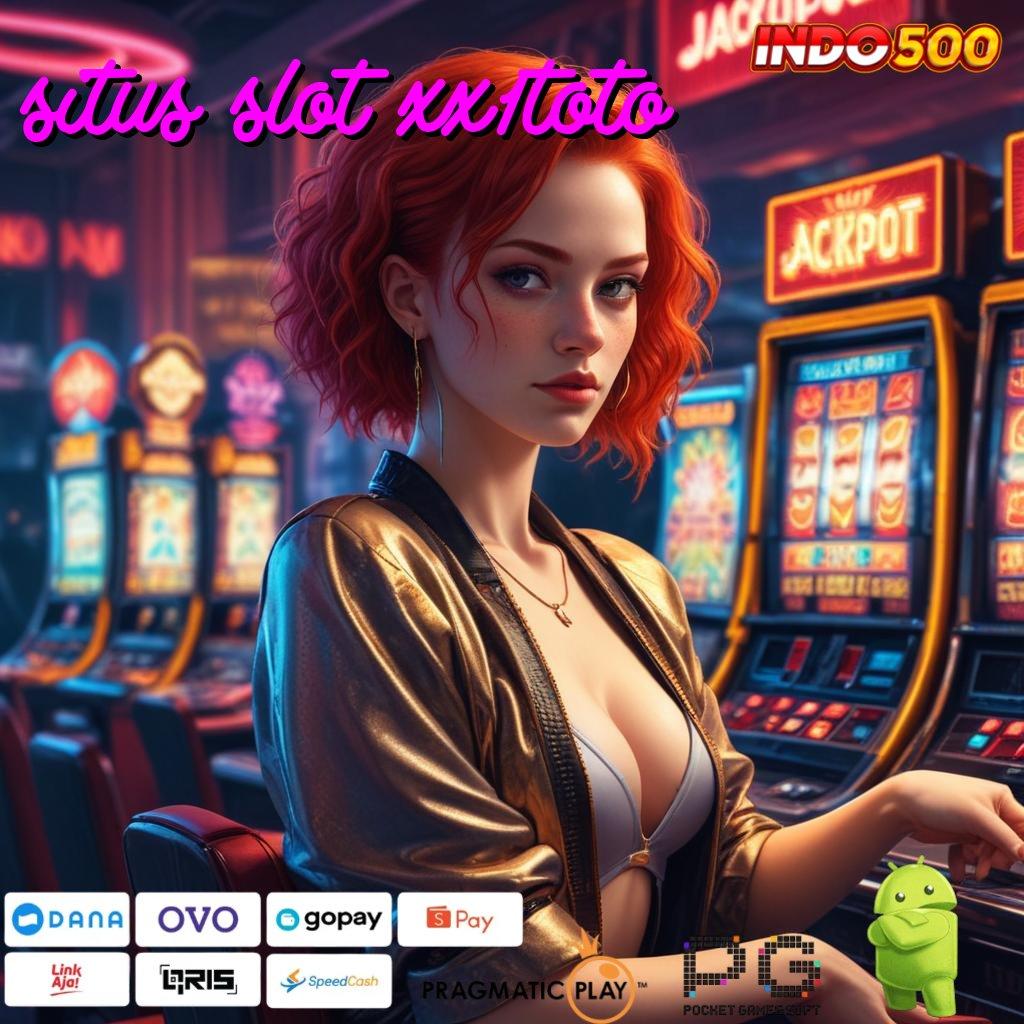 SITUS SLOT XX1TOTO Selalu Gacor Modal Kecil-kecilan Untuk Deposit