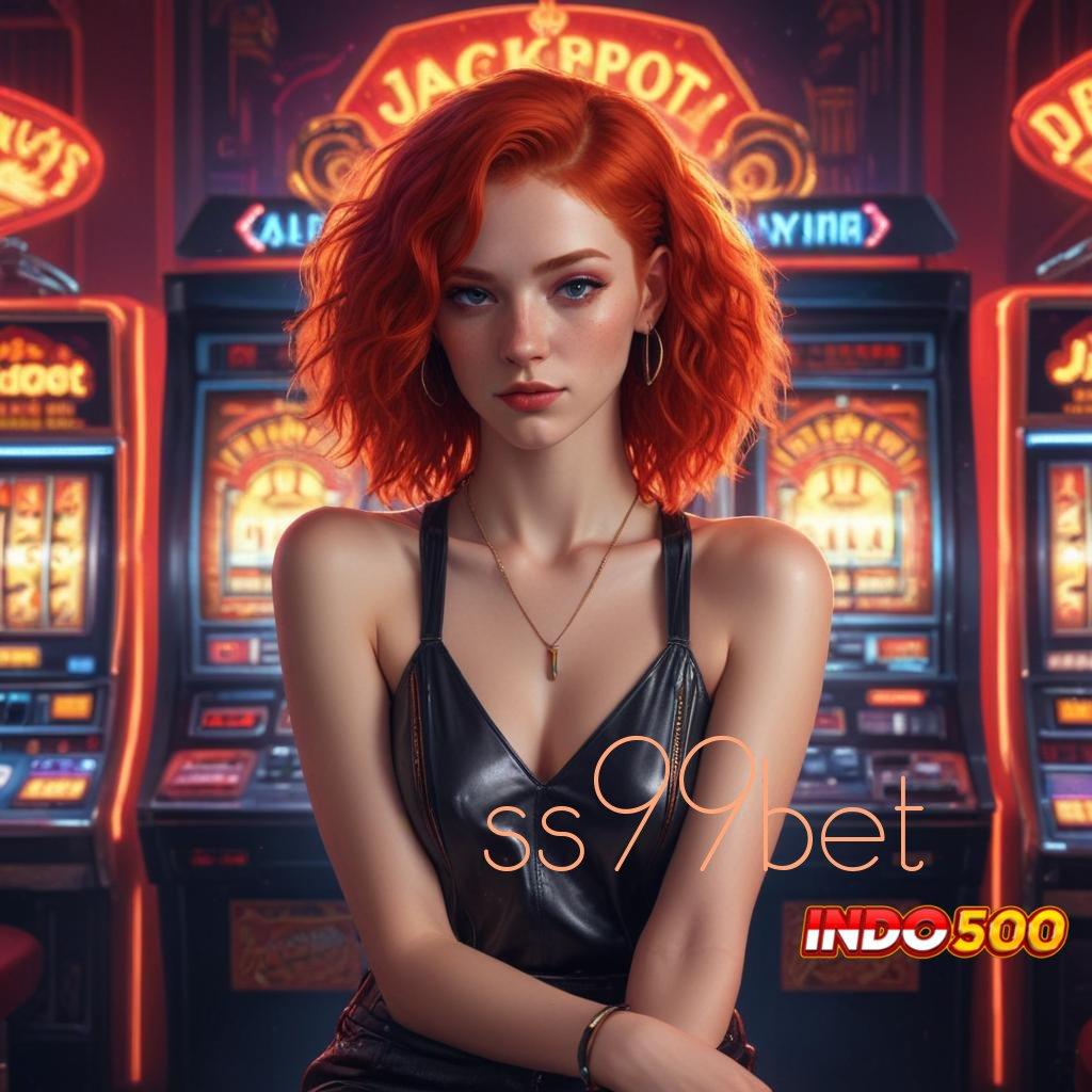 SS99BET Metode Baru Komitmen Pasti Bonus Instan