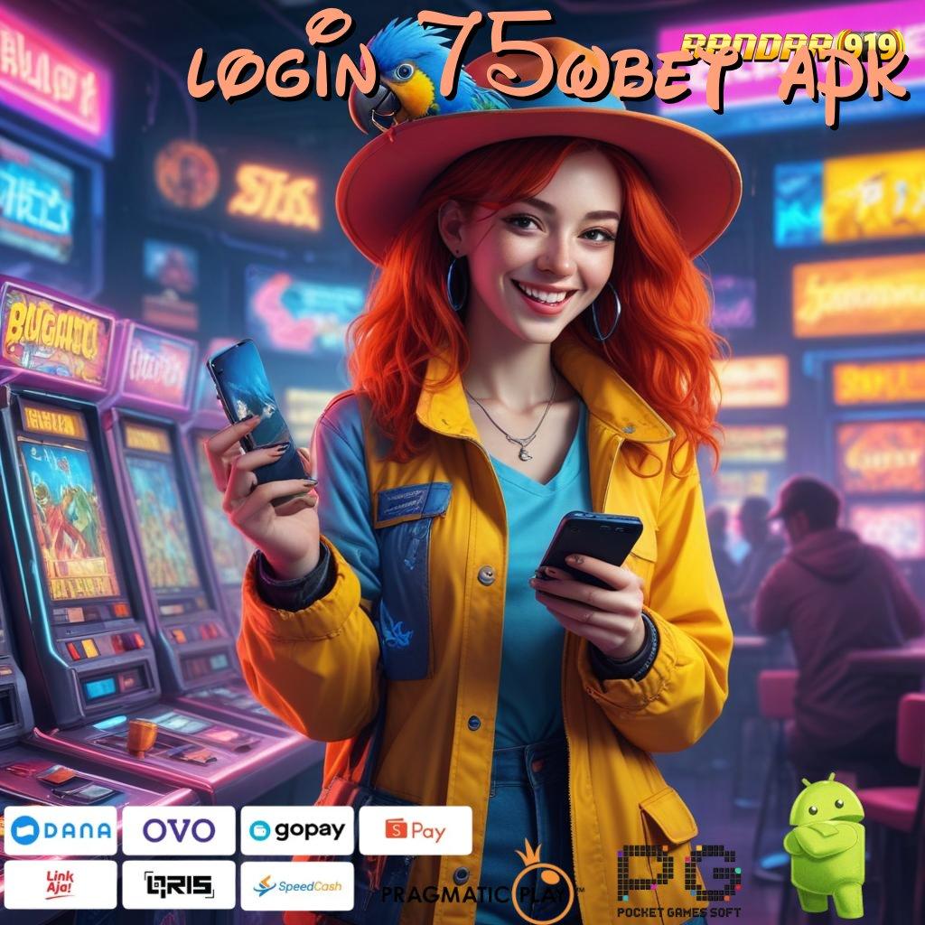 LOGIN 75WBET APK , Deposit Bni 25 Ribu Modal Recehan Untuk Deposit