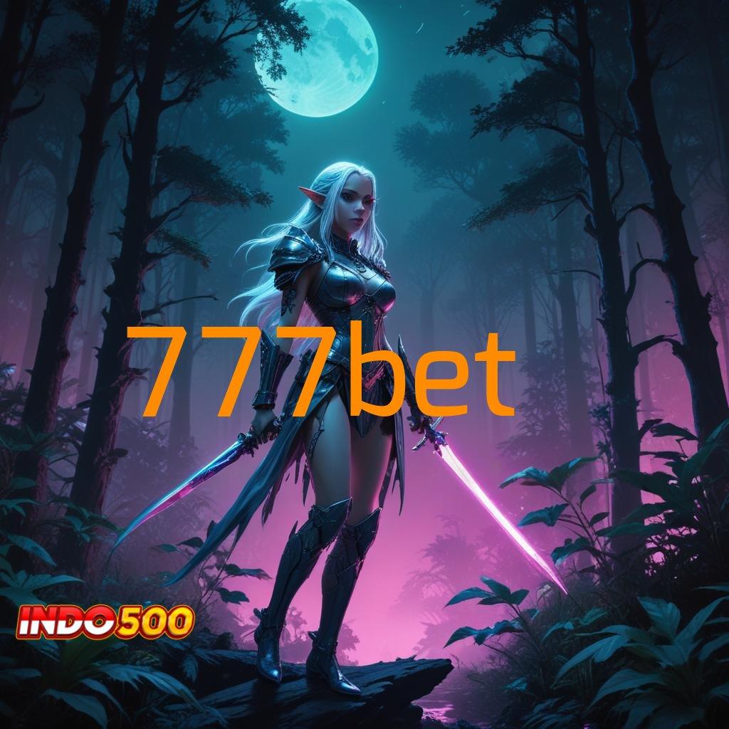 777BET 💥 Link Super Terbaru 2025 APK Slot Idr 777