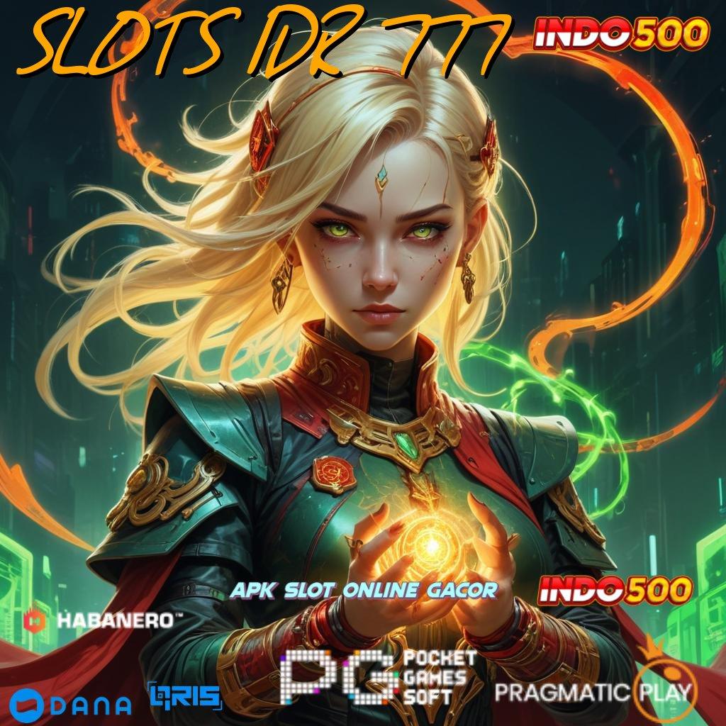 SLOTS IDR 777 , peluang maxwin slot dengan bonus auto gacor