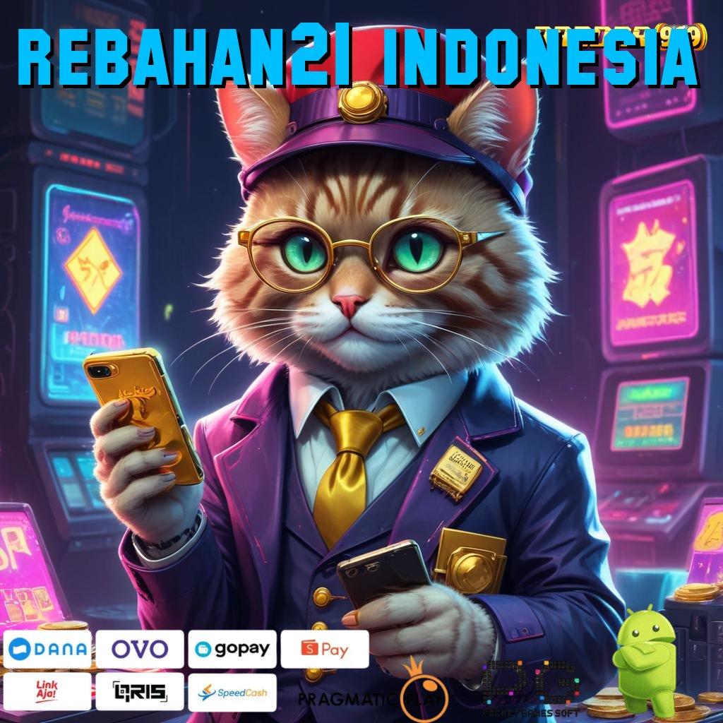 REBAHAN21 INDONESIA > Mesin Nasib Terbaru (Login) Unduh (Versi New) 2.988.44 Tahun Ini